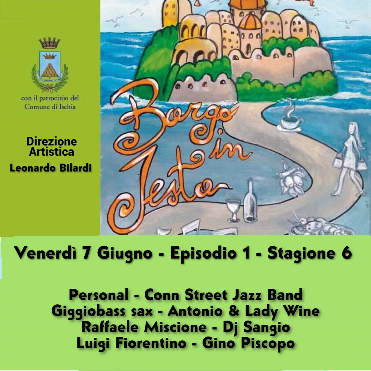 Village Festival - Ischia Ponte Fridays.