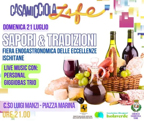 Flavors and Traditions - Food and Wine Fair of Ischian Excellence