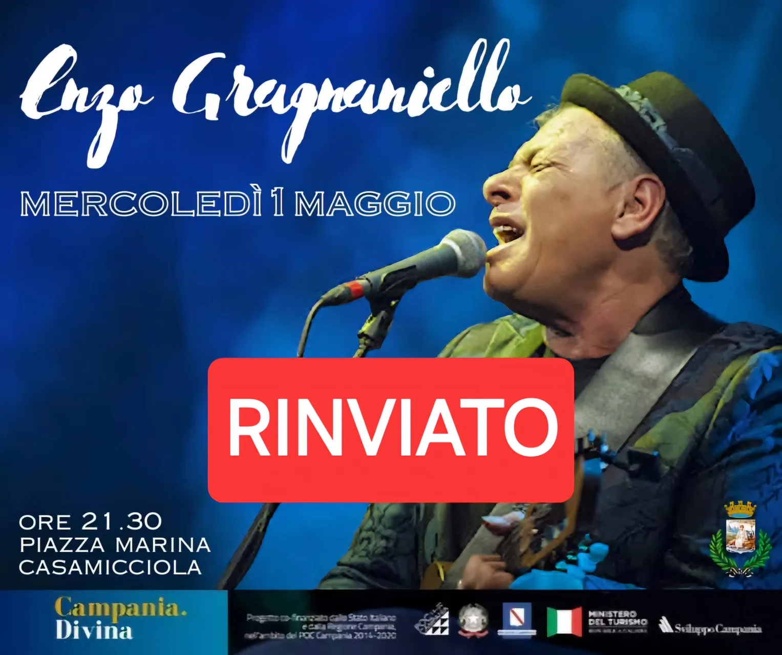 GRAGNANIELLO'S CONCERT POSTPONED (From May 1st to 4th)