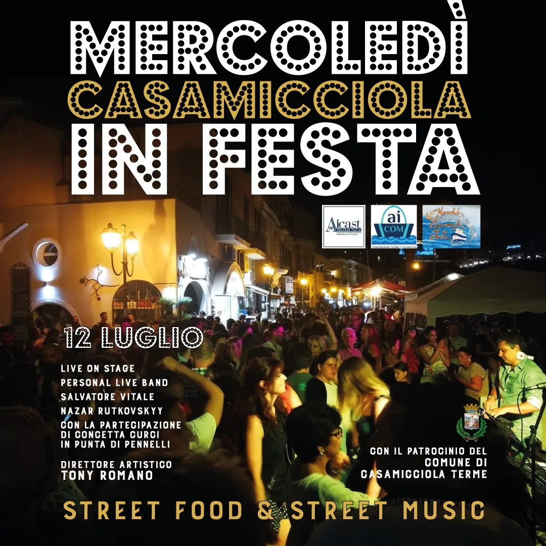 Casamicciola in festa - ogni mercoledì